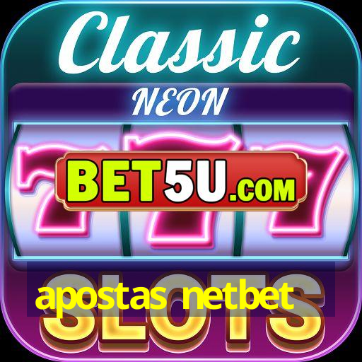 apostas netbet